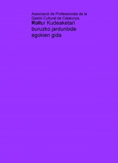 Kultur Kudeaketari buruzko jardunbide egokien gida