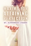 Maxims for Attaining Perfection
