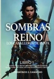 Sombras del Reino: Los Caballeros de Plata