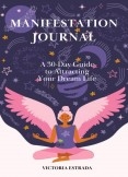 MANIFESTATION JOURNAL