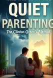 Quiet Parenting